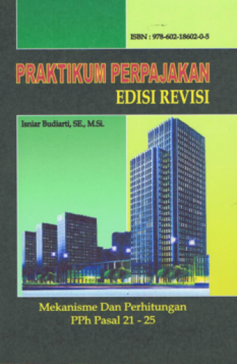 Praktikum Perpajakan Edisi Revisi(2014)